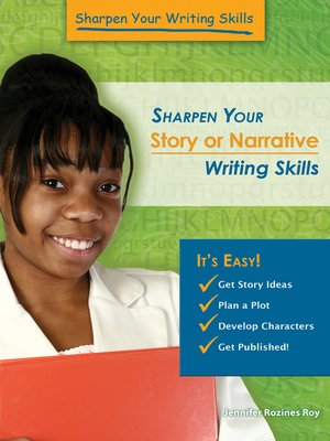 Sharpen Your Story or Narrative Writing Skills - ebook
